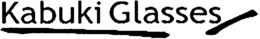 KABUKI GLASSES trademark