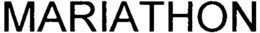 MARIATHON trademark
