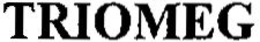 TRIOMEG trademark