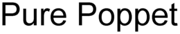 PURE POPPET trademark