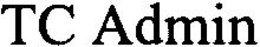 TC ADMIN trademark