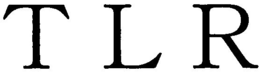 T L R trademark