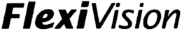 FLEXIVISION trademark