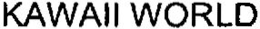 KAWAII WORLD trademark