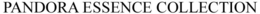 PANDORA ESSENCE COLLECTION trademark