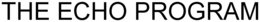 THE ECHO PROGRAM trademark