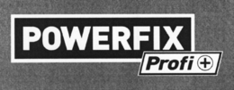 POWERFIX PROFI + trademark