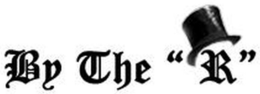 BY THE "R" trademark