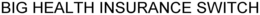 BIG HEALTH INSURANCE SWITCH trademark