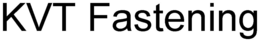 KVT FASTENING trademark