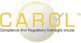CAROL COMPLIANCE AND REGULATORY OVERSIGHT ONLINE trademark