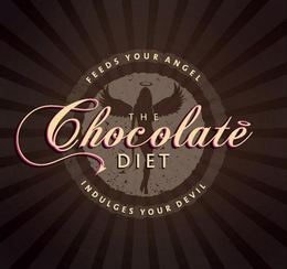 THE CHOCOLATE DIET FEEDS YOUR ANGEL INDULGES YOUR DEVIL trademark