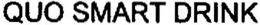 QUO SMART DRINK trademark