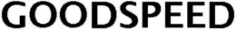 GOODSPEED trademark
