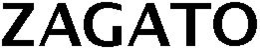 ZAGATO trademark