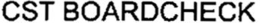 CST BOARDCHECK trademark