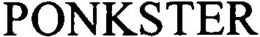 PONKSTER trademark
