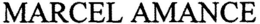 MARCEL AMANCE trademark