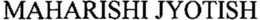 MAHARISHI JYOTISH trademark