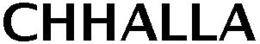 CHHALLA trademark