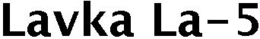 LAVKA LA-5 trademark