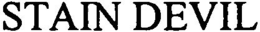 STAIN DEVIL trademark