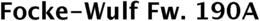 FOCKE-WULF FW. 190A trademark