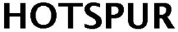 HOTSPUR trademark