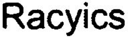 RACYICS trademark