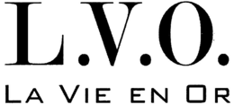 L.V.O. LA VIE EN OR trademark