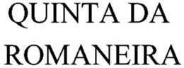 QUINTA DA ROMANEIRA trademark