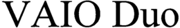VAIO DUO trademark