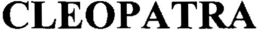 CLEOPATRA trademark