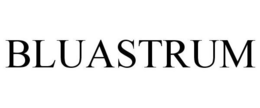 BLUASTRUM trademark