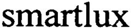 SMARTLUX trademark