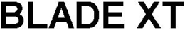 BLADE XT trademark