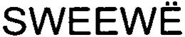 SWEEWË trademark