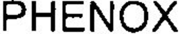 PHENOX trademark
