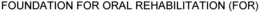FOUNDATION FOR ORAL REHABILITATION (FOR) trademark