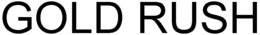 GOLD RUSH trademark