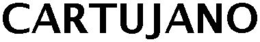 CARTUJANO trademark