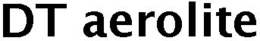 DT AEROLITE trademark