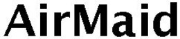 AIRMAID trademark