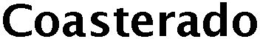 COASTERADO trademark
