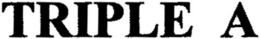 TRIPLE A trademark