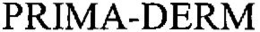 PRIMA-DERM trademark
