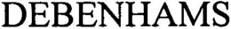 DEBENHAMS trademark