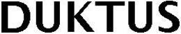 DUKTUS trademark