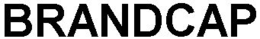 BRANDCAP trademark