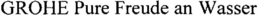 GROHE PURE FREUDE AN WASSER trademark